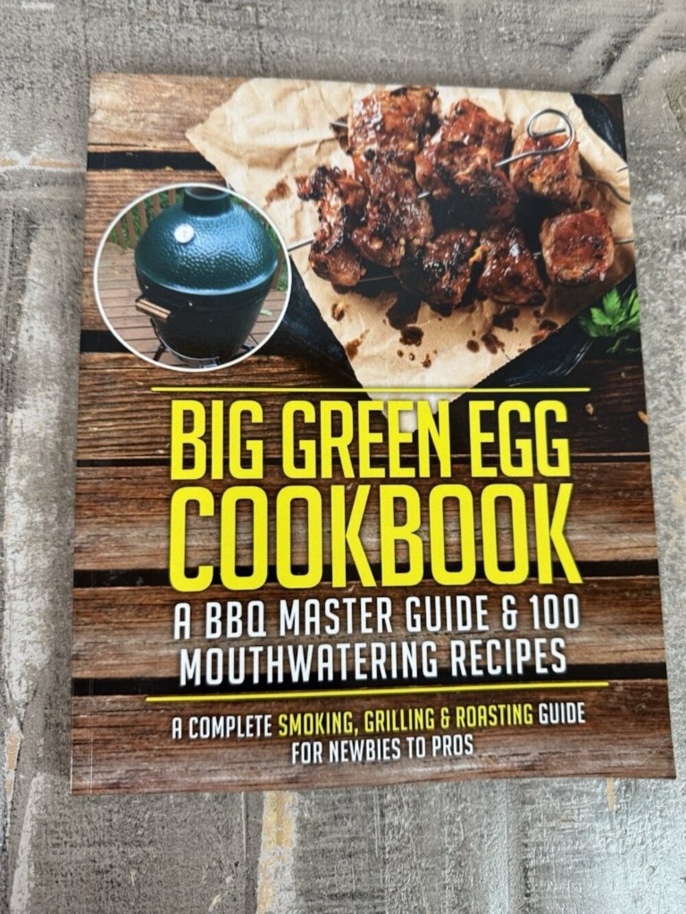 Big Green Egg Cookbook